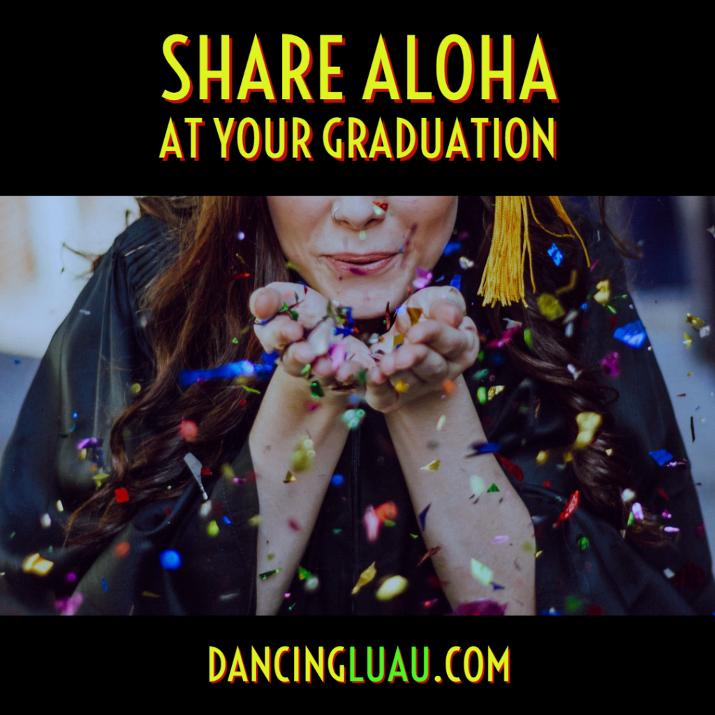 Dancing Luau Graduation