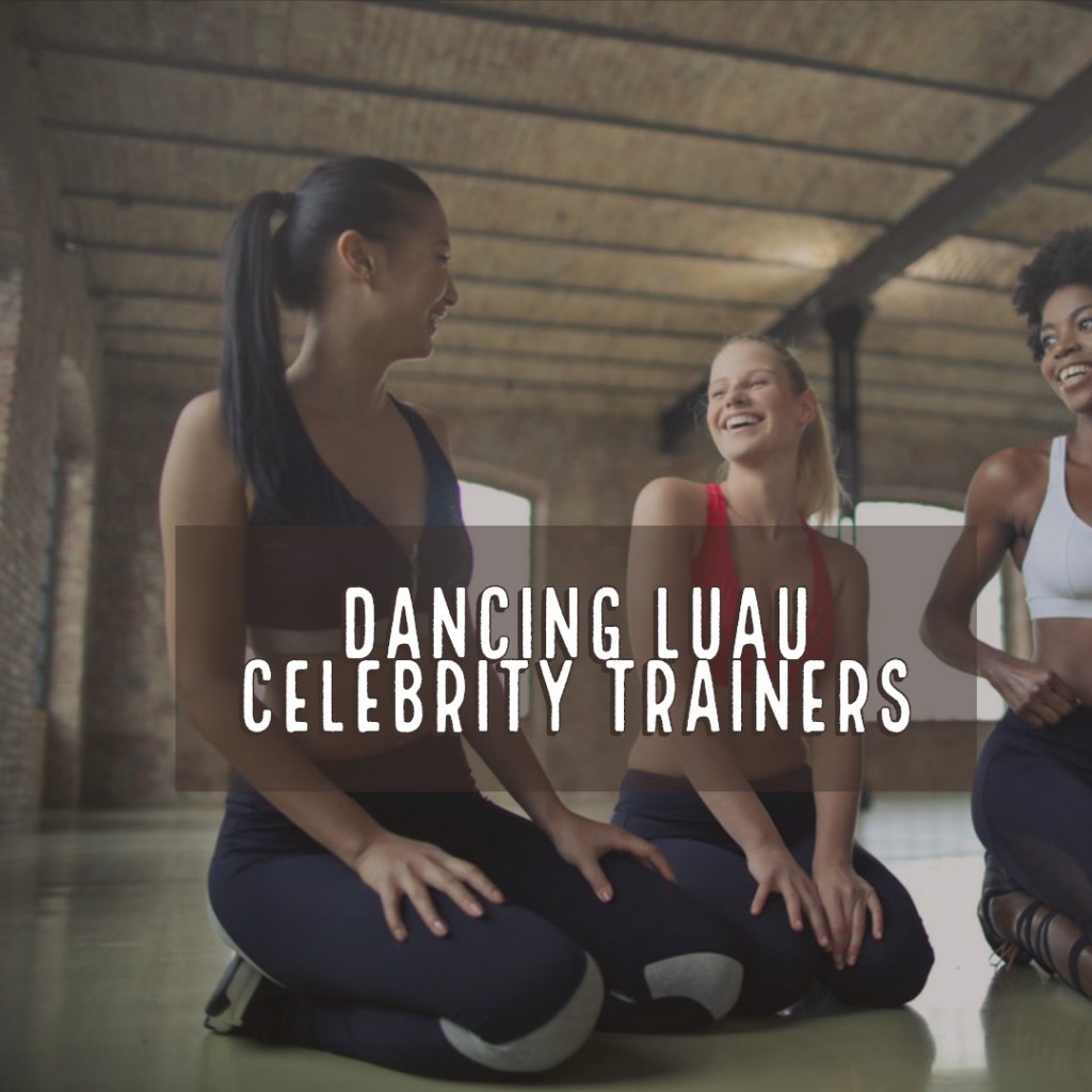 Dancing Luau Celebrity Trainers Photo